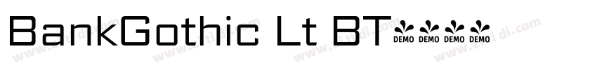 BankGothic Lt BT字体转换 BankGothic Lt BT字体转换